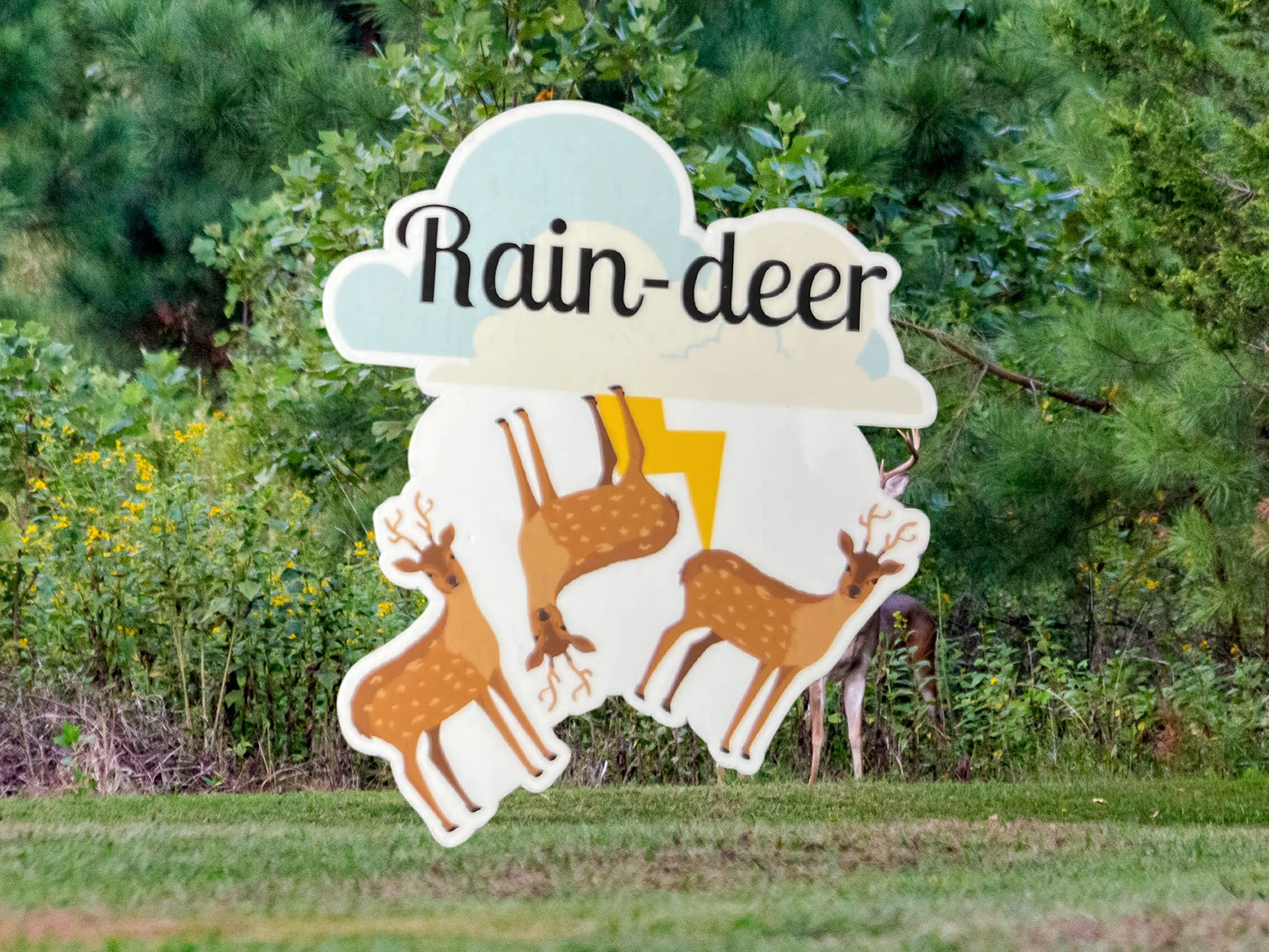 Rain Deer Pun Sticker - Perfect for Laptops, Water Bottles, & More