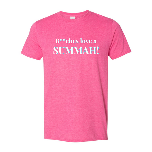 B**ches Love a Summah! (Alicia Quote Tee)