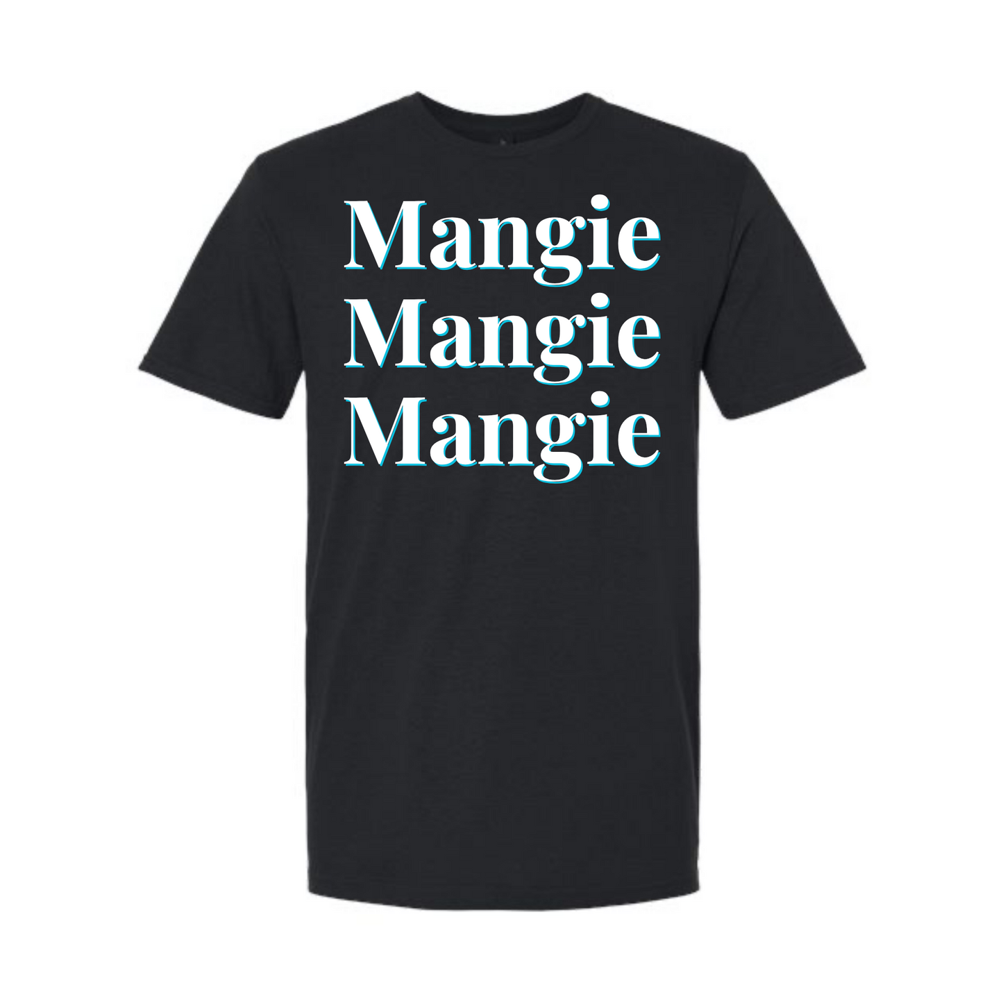 "Mangie Mangie Mangie" | RHORI Quote Tee