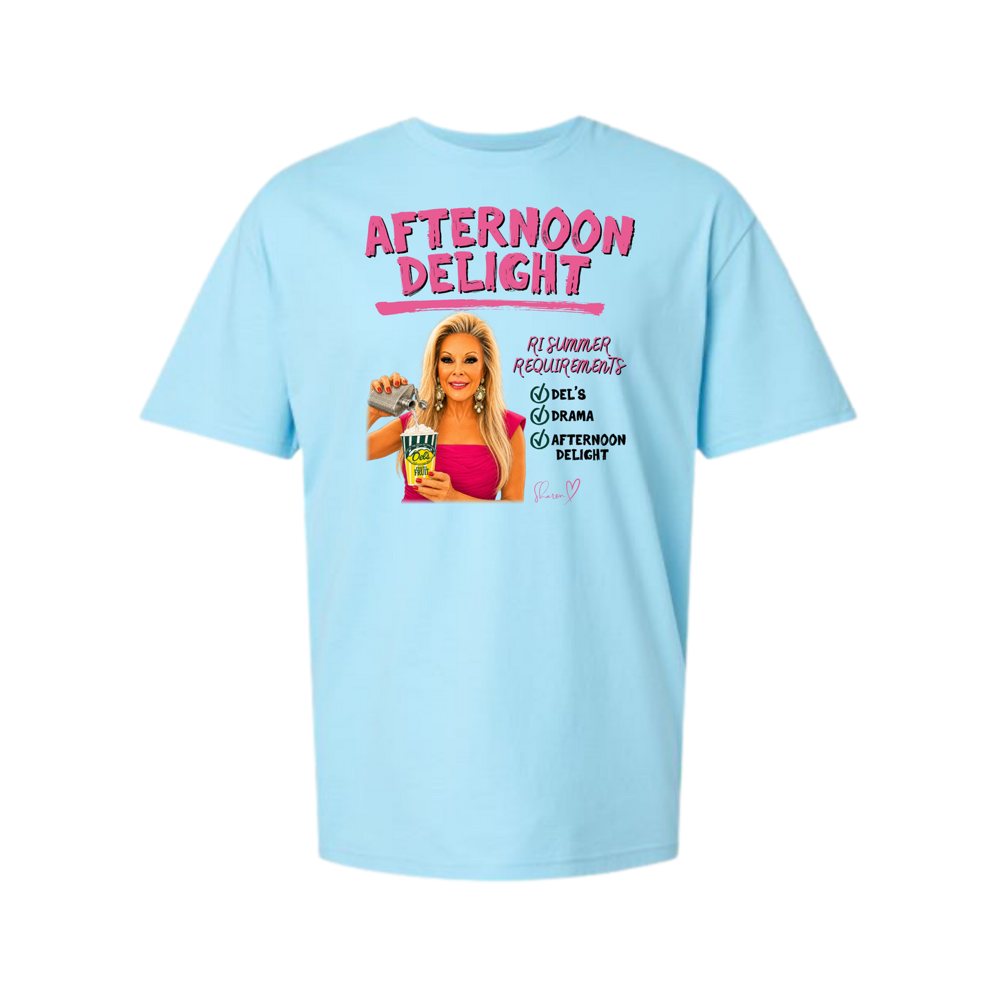 Official Aunties of RI x Del's - Afternoon Delight (Sharon Edition) Unisex Tee