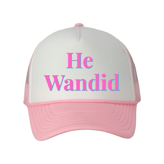 "He Wandid" | Aunties of RI Housewives Trucker Hat