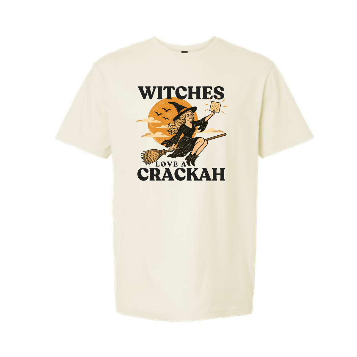 "Witches Love A Crackah" | Tee & Crewneck