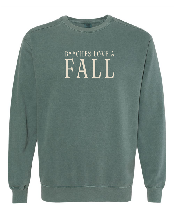 "B**ches Love A Fall" | Fall Crewneck Sweatshirt