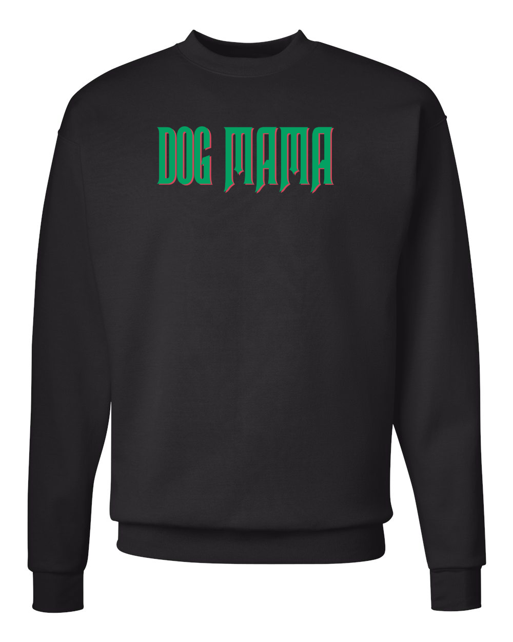 Dog Mom Mama Mommy Wicked Inspired Crew Sweatshirt Black