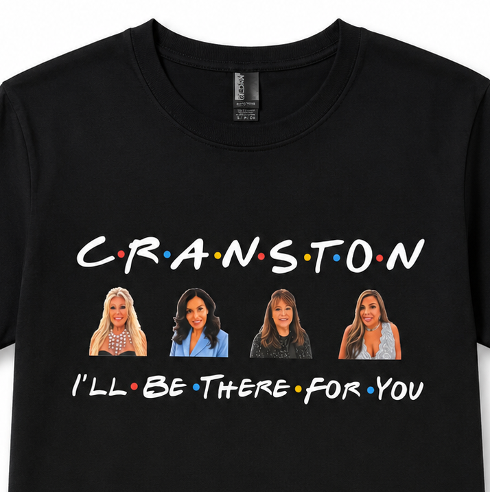 Aunties of RI - Cranston, I'll Be There For You Unisex Tee