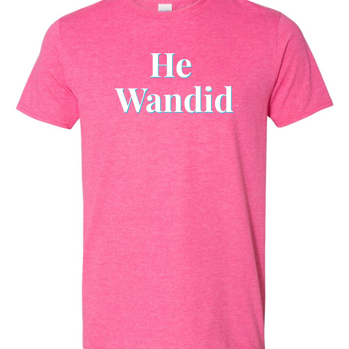 "He Wandid" | RHORI Quote Tee