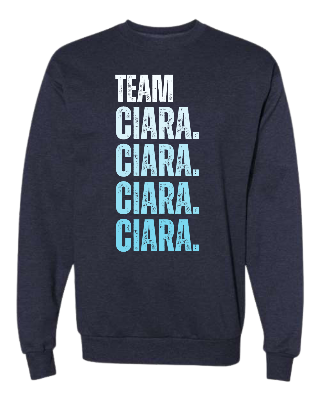 Team Ciara Crewneck Sweatshirt — Summer House Bravo Fan Merch